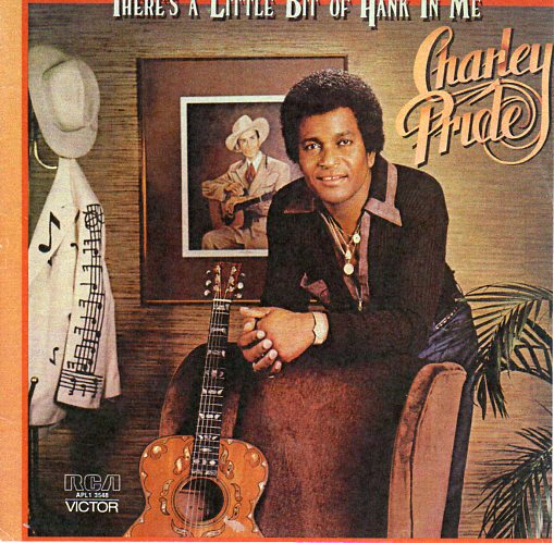 Cat. No. VV 1093: CHARLEY PRIDE ~ THERE'S A LITTLE BIT OF HANK IN ME. RCA VICTOR APL1 3548.