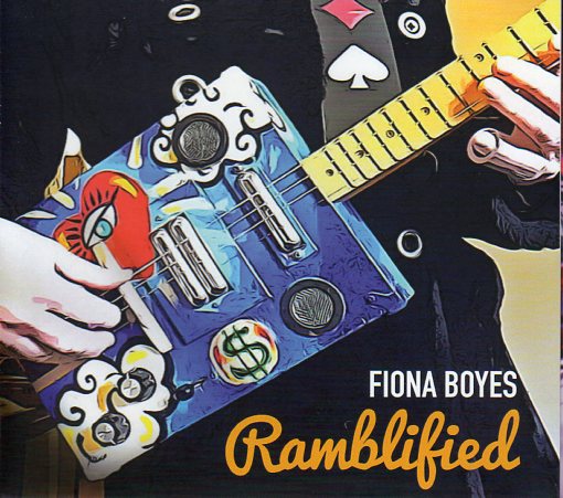 Cat. No. 2837: FIONA BOYES ~ RAMBLIFIED. BLUE EMPRESS RECORDS BER 210.