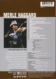 Cat. No. DVD 1314: MERLE HAGGARD ~ LIVE FROM AUSTIN, TX. NEW WEST NW 8018.