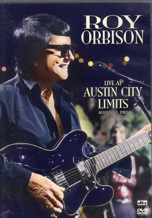 Cat. No. DVD 1021: ROY ORBISON ~ LIVE AT AUSTIN CITY LIMITS AUGUST 5, 1982. WARNER VISION 0927497152.
