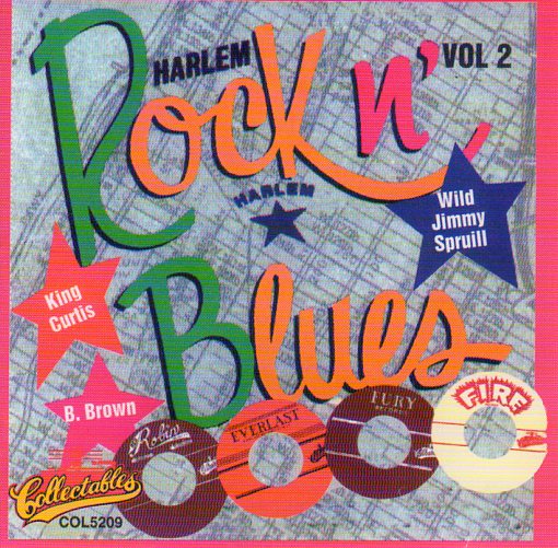 Cat. No. 2252: VARIOUS ARTISTS ~ HARLEM ROCK'N'BLUES. VOL. 2. COLLECTABLES COL-CD-5209.