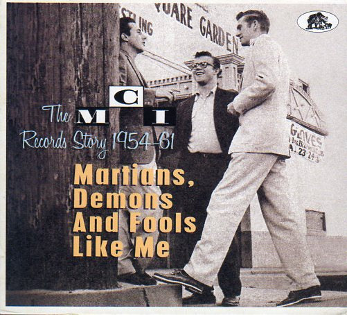 Cat. No. BCD 17419: VARIOUS ARTISTS ~ MARTIANS, DEMONS AND FOOLS LIKE ME - THE MCI RECORDS STORY 1954-1961. BEAR FAMILY BCD 17419. (IMPORT).