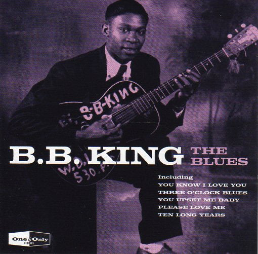 Cat. No. 2147: B.B. KING ~ THE BLUES. ONE & ONLY STARBCD009.