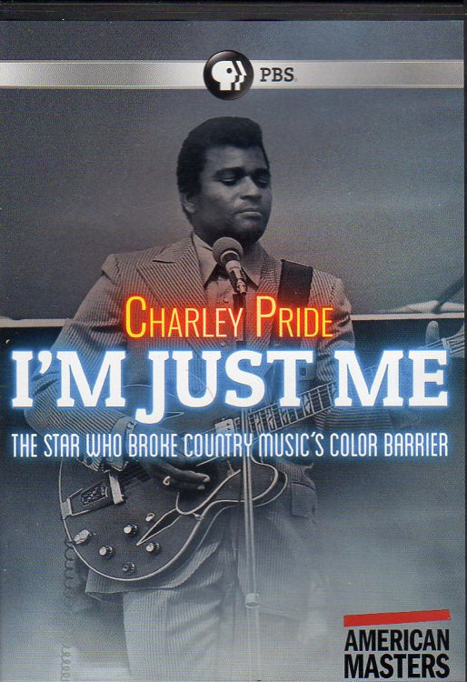 Cat. No. DVD 1443: CHARLEY PRIDE ~ I'M JUST ME. AMERICAN MASTERS / PBS AM61807. (IMPORT).