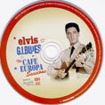 Cat. No. 1958: ELVIS PRESLEY ~ THE CAFE EUROPA SESSIONS. MEMPHIS RECORDING SERVICE MRS 1002 7460. (IMPORT).