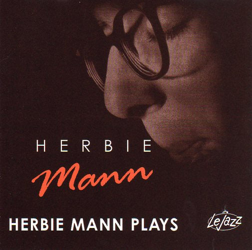 Cat. No. 1727: HERBIE MANN ~ HERBIE MANN PLAYS. REDX ENT. RXJ003.