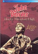 Cat. No. DVD 1255: JOHN DENVER ~ ROCKY MOUNTAIN HIGH - LIVE IN JAPAN, 1981. UNIVERSAL/SHOCK KAL 3617.