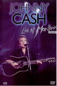 Cat. No. DVD 1083: JOHNNY CASH ~ LIVE AT MONTREUX 1994. EAGLE VISION/ RAJON VISION RV 0481.
