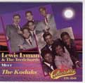 Cat. No. 1199: LEWIS LYMON AND THE TEENCHORDS MEET THE KODAKS. COLLECTABLES COL-CD 5049. (IMPORT).
