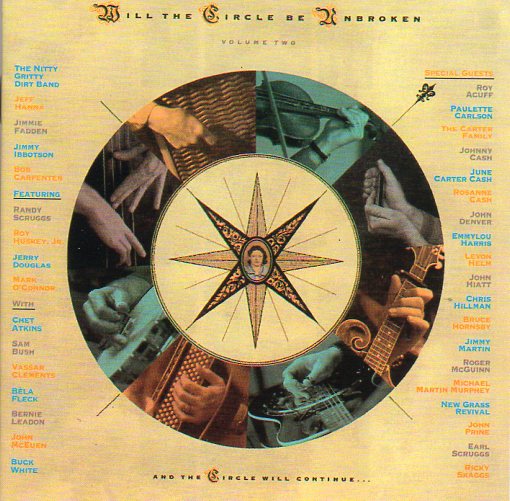 Cat. No. 2758: NITTY GRITTY DIRT BAND ~ WILL THE CIRCLE BE UNBROKEN. VOL. 2. BGO RECORDS BGOCD400. (IMPORT).