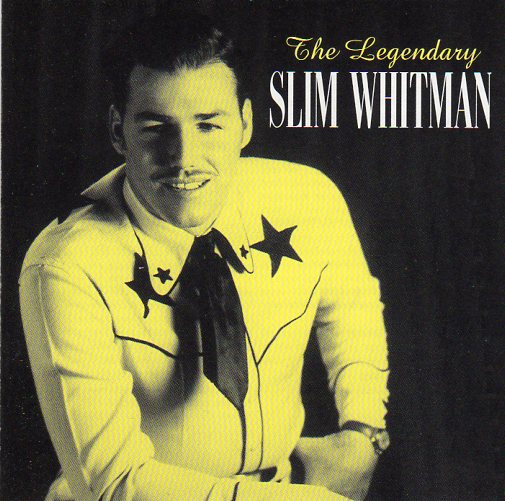 Cat. No. 1193: SLIM WHITMAN ~ THE LEGENDARY SLIM WHITMAN. PULSE PLS CD 287.