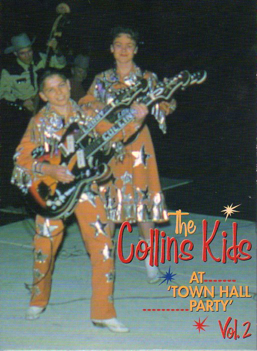 Cat. No. BVD 20010: THE COLLINS KIDS ~ AT 'TOWN HALL PARTY'. VOL.2. BEAR FAMILY BVD 20010. (IMPORT)