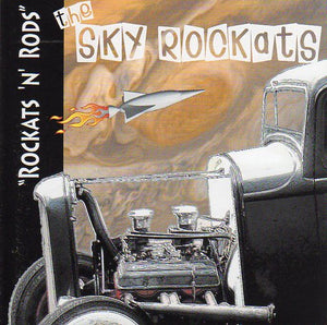 Cat. No. 1885: THE SKY ROCKATS ~ "ROCKATS 'N' RODS". PRESS-TONE MUSIC PCD 19.