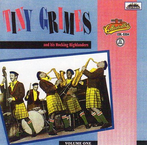 Cat. No. 2190: TINY GRIMES & HIS ROCKING HIGHLANDERS (FEATURING SCREAMIN' JAY HAWKINS). COLLECTABLES COL-CD-5304.