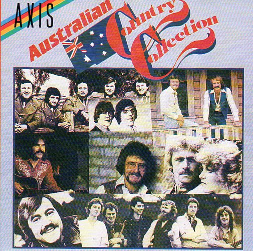 Cat. No. 1117: VARIOUS ARTISTS ~ AUSTRALIAN COUNTRY COLLECTION. AXIS CDAX 260289.