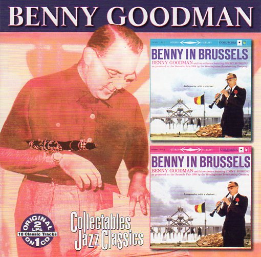 Cat. No. 2371: BENNY GOODMAN ~ BENNY IN BRUSSELS VOL.1 & VOL.2. COLLECTABLES COL-CD-6897. (IMPORT)
