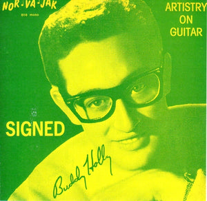 Cat. No. VV 1202: VARIOUS ARTISTS ~ ARTISTRY ON GUITAR - SIGNED BUDDY HOLLY. NOR-VA-JAK 816.