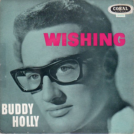 Cat. No. VV 1008: BUDDY HOLLY ~ WISHING. CORAL RECORDS CX-10,732.