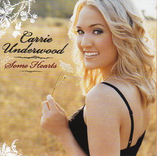 Cat. No. 2511: CARRIE UNDERWOOD ~ SOME HEARTS. ARISTA 19075898492.