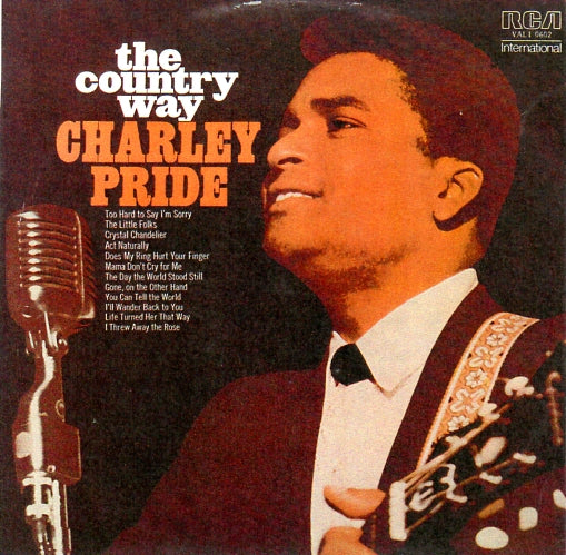 Cat. No. VV 1482: CHARLEY PRIDE ~ THE COUNTRY WAY. RCA INTERNATIONAL VAL 1 0602.