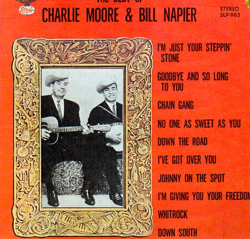 Cat. No. VV 1449: CHARLIE MOORE & BILL NAPIER ~ THE BEST OF CHARLIE MOORE & BILL NAPIER. GUSTO RECORDS SLP-963.