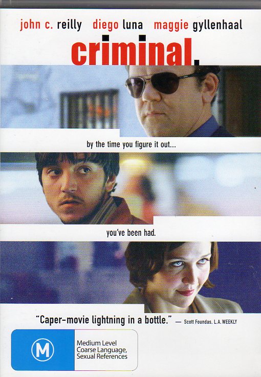 Cat. No. DVDM 1222: CRIMINAL ~ JOHN C REILLY / DIEGO LUNA / MAGGIE GYLLENHAAL. WARNER BROS. 38968.