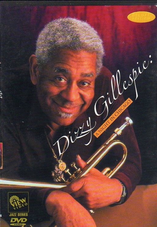 Cat. No. DVD 1041: DIZZY GILLESPIE ~ A NIGHT IN CHICAGO (DELUXE EDITION). VIEW VIDEO 2334. (IMPORT).