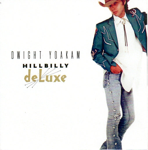 Cat. No. VV 1425: DWIGHT YOAKAM ~ HILLBILLY DELUXE. REPRISE 25567-1.