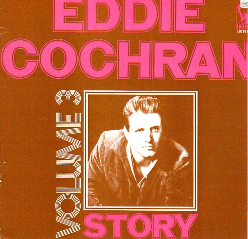 Cat. No. VV 1240: EDDIE COCHRAN ~ EDDIE COCHRAN STORY. VOLUME 3. LIBERTY LBS 83 432.