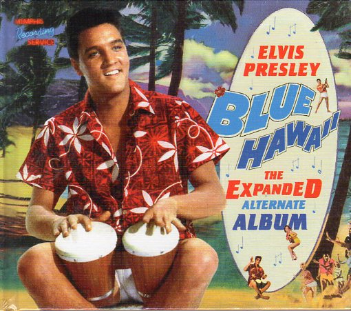 Cat. No. 1968: ELVIS PRESLEY ~ BLUE HAWAII - THE EXPANDED ALBUM. MEMPHIS RECORDING SERVICE MRS 30021361. (IMPORT).