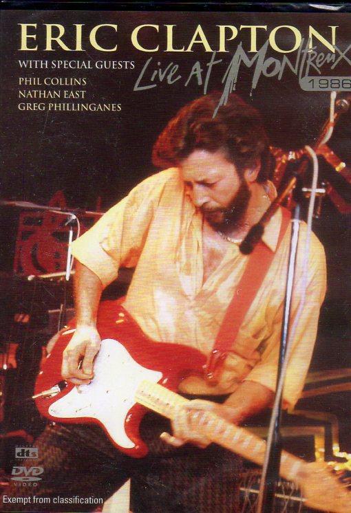 Cat. No. DVD 1473: ERIC CLAPTON ~ LIVE AT MONTREUX 1986. EAGLE VISION / SHOCK KAL1649.