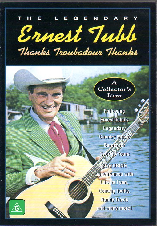 Cat. No. DVD 1104: ERNEST TUBB ~ THANKS TROUBADOUR THANKS. UNIVERSAL 7323908.