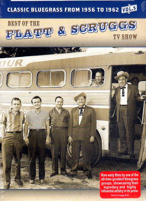 Cat. No. DVD 1137: FLATT & SCRUGGS ~ THE BEST OF THE FLATT & SCRUGGS TV SHOW. VOL.5. SHANACHIE SH 615. (IMPORT).