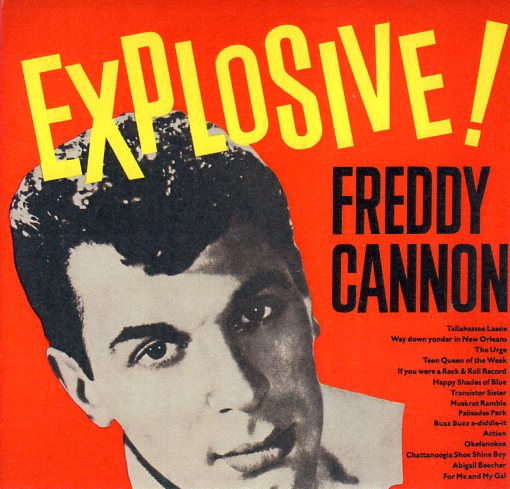 Cat. No. VV 1120: FREDDY CANNON ~ EXPLOSIVE! LOLLIPOP RECORDS 6.24343 AO