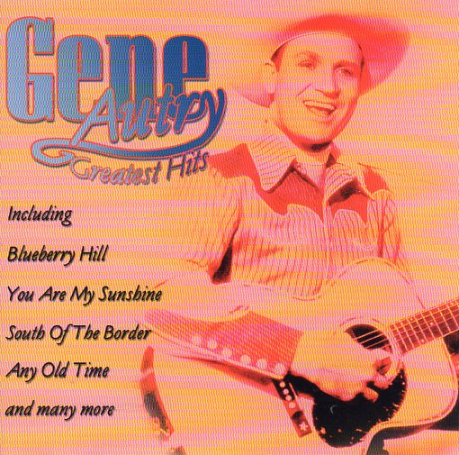 Cat. No. 2546: GENE AUTRY ~ GREATEST HITS. MUSICBANK APWCD1161.