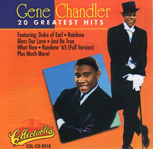 Cat. No. 2474: GENE CHANDLER ~ 20 GREATEST HITS. COLLECTABLES COL-CD-5518. (IMPORT).
