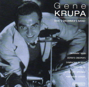Cat. No. 2923E: GENE KRUPA ~ THAT DRUMMER'S BAND. PAST PERFECT PP1010-2.