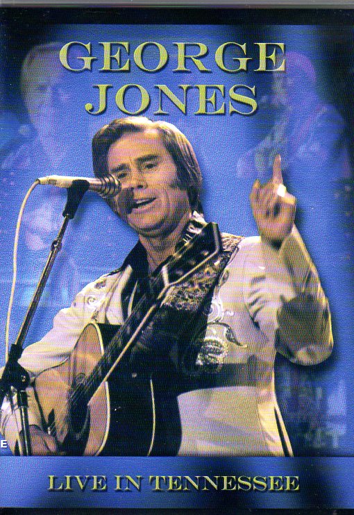 Cat. No. DVD 1232: GEORGE JONES ~ LIVE IN TENNESSEE 1993. UNIVERSAL 7323708.