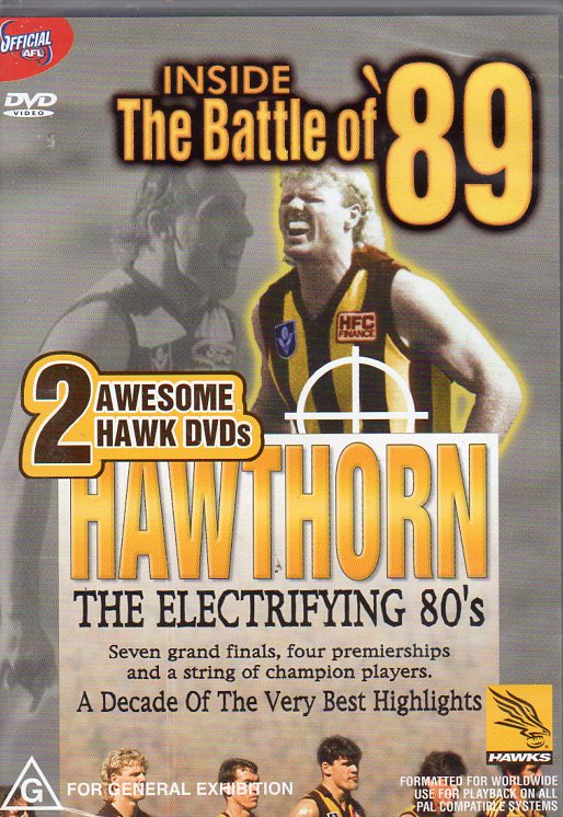 Cat. No. DVDS 1171: INSIDE THE BATTLE OF '89 / HAWTHORN - THE ELECTRIFYING '80S. AFL AFVD 335.
