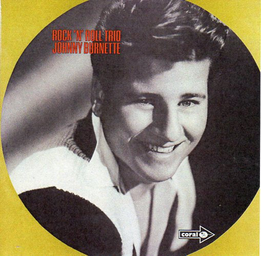 Cat. No. VV 1080: JOHNNY BURNETTE ~ ROCK'N'ROLL TRIO. CORAL RECORDS CP 61.