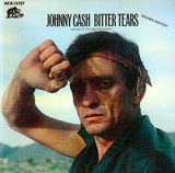 Cat. No. VV 1546: JOHNNY CASH ~ BITTER TEARS - BALLADS OF THE AMERICAN INDIAN (REVISED EDITION). BEAR FAMILY BFX 15127.
