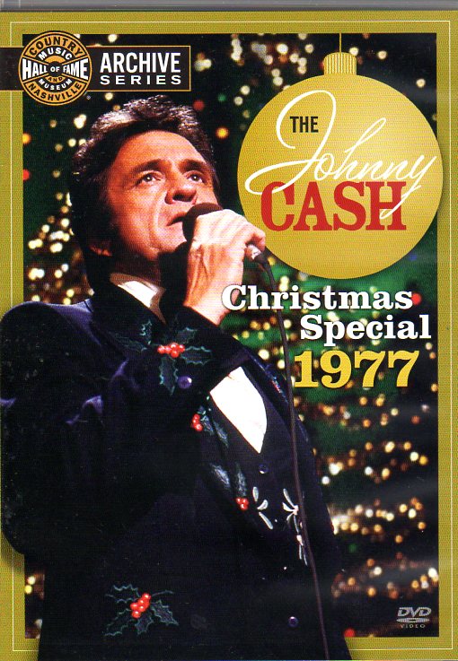 Cat. No. DVD 1271: JOHNNY CASH ~ CHRISTMAS SPECIAL 1977. SHOUT 826663-10698.