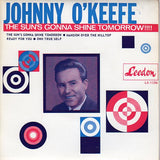 Cat. No. VV 1021: JOHNNY O'KEEFE ~ THE SUN'S GONNA SHINE TOMORROW!!!! LEEDON LX-11206.
