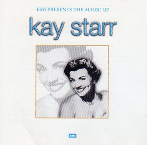 Cat. No. 2915E: KAY STARR ~ THE MAGIC OF KAY STARR. EMI 7243 8 57012 2 1.