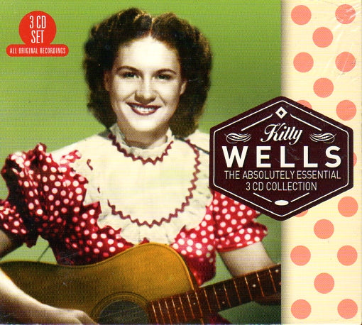 Cat. No. 2929: KITTY WELLS ~ THE ABSOLUTELY ESSENTIAL 3CD COLLECTION. BIG3 BT3143.
