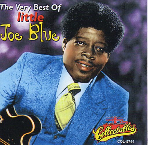 Cat. No. 2235: LITTLE JOE BLUE ~ THE VERY BEST OF LITTLE JOE BLUE. COLLECTABLES COL-CD-5744.