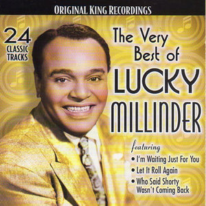 Cat. No. 2408: LUCKY MILLINDER ~ THE VERY BEST OF LUCKY MILLINDER. COLLECTABLES COL-CD-2898. (IMPORT).