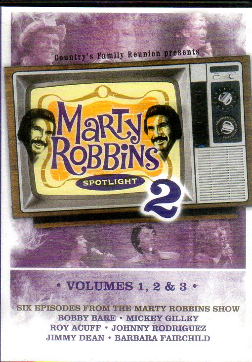 Cat. No. DVD 1190: MARTY ROBBINS ~ SPOTLIGHT TV SERIES VOL. 2. GABRIEL COMMUNICATION. NO CAT. #