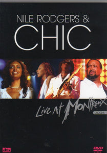 Cat. No. DVD 1472: NILE RODGERS & CHIC ~ LIVE AT MONTREUX 2004. EAGLE VISION EREDV663-B.