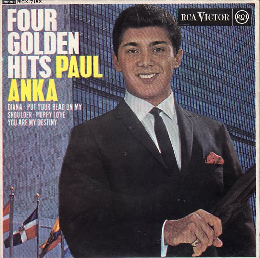 Cat. No. VV 1007: PAUL ANKA ~ FOUR GOLDEN HITS. RCA VICTOR RCX-7152.